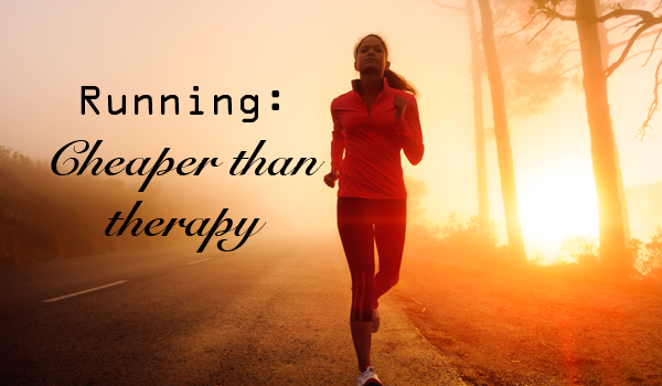10 reasons why it's good to be a runner running cheaper than therapy